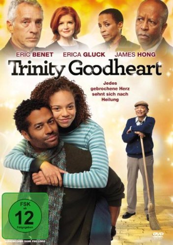 Trinity Goodheart - Jedes gebrochene Herz sehnt sich nach Heilung
